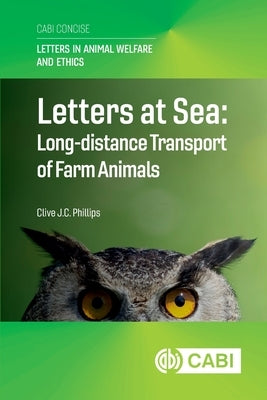 Letters at Sea: Long-Distance Transport of Farm Animals by Phillips, Clive