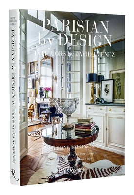 Parisian by Design: Interiors by David Jimenez by Dorrans Saeks, Diane