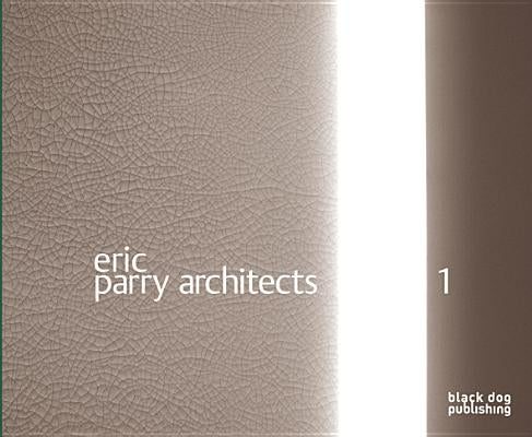 Eric Parry Architects Vol 1 by Wang, Wilfried