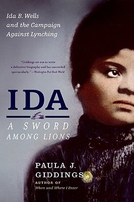 Ida: A Sword Among Lions by Giddings, Paula J.