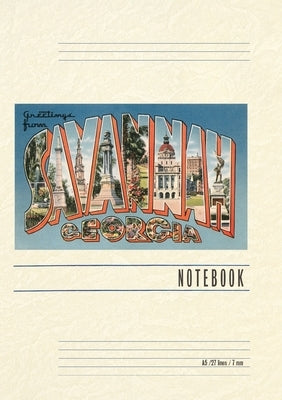 Vintage Lined Notebook Greetings from Savannah by Found Image Press