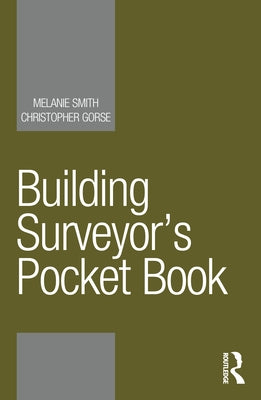 Building Surveyor's Pocket Book by Smith, Melanie