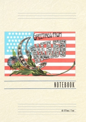 Vintage Lined Notebook Greetings from Chicago with Flag and Little Portraits by Found Image Press