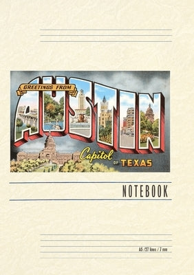 Vintage Lined Notebook Greetings from Austin, Texas by Found Image Press