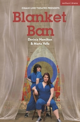 Blanket Ban by Hamilton, Davinia