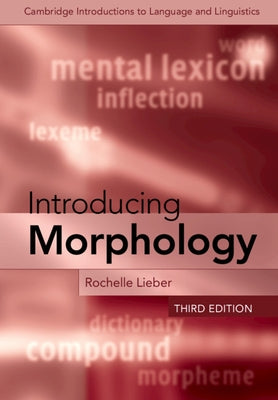 Introducing Morphology by Lieber, Rochelle