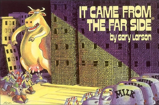 It Came from the Far Side(r) by Larson, Gary