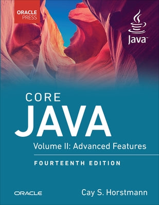 Core Java, Volume II: Advanced Features by Horstmann, Cay