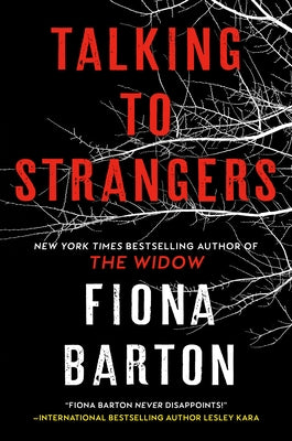 Talking to Strangers by Barton, Fiona