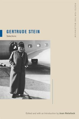 Gertrude Stein: Selections Volume 6 by Stein, Gertrude