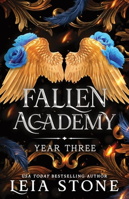 Fallen Academy: Year Three by Stone, Leia