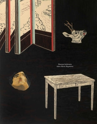 Mamma Andersson: Adieu Maria Magdalena by Andersson, Mamma