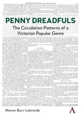 Penny Dreadfuls: The Circulation Patterns of a Victorian Popular Genre by Burz-Labrande, Manon