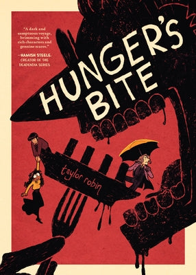 Hunger's Bite by Robin, Taylor