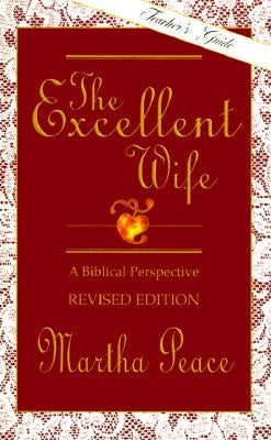 The Excellent Wife by Peace, Martha