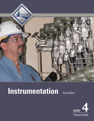 Instrumentation Trainee Guide, Level 4 by Nccer