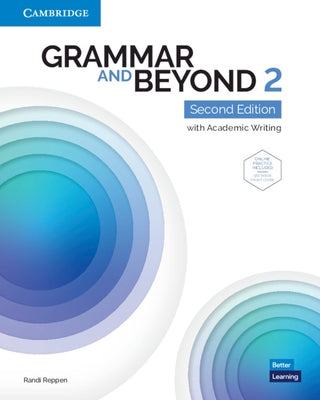 Grammar and Beyond Level 2 Student's Book with Online Practice: With Academic Writing by Reppen, Randi