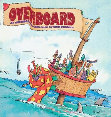 Overboard by Dunham, Chip