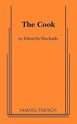 The Cook by Machado, Eduardo