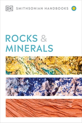 Rocks & Minerals by Pellant, Chris