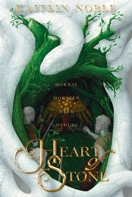 Heart of Stone by Noble, Kaitlin
