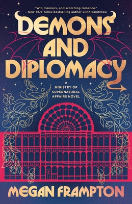 Demons and Diplomacy by Frampton, Megan