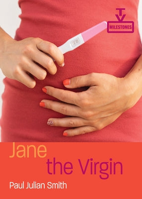 Jane the Virgin by Smith, Paul Julian