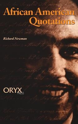African American Quotations by Newman, Richard
