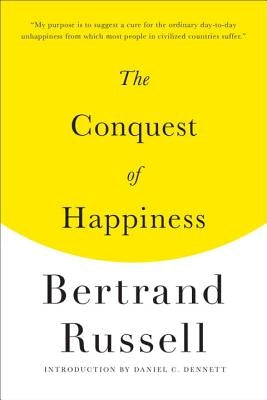 The Conquest of Happiness by Russell, Bertrand