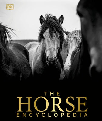 The Horse Encyclopedia by Hartley Edwards, Elwyn