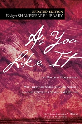 As You Like It by Shakespeare, William