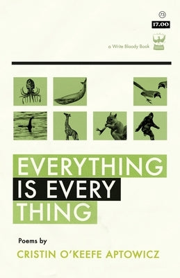 Everything Is Everything by Aptowicz, Cristin O'Keefe