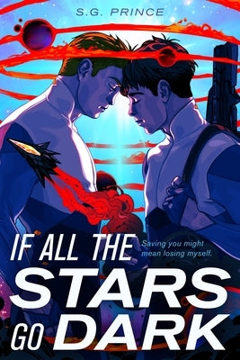 If All the Stars Go Dark by Prince, S. G.
