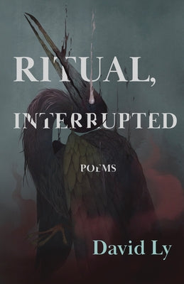 Ritual, Interrupted by Ly, David