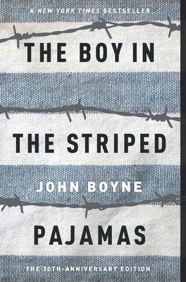 The Boy in the Striped Pajamas by Boyne, John