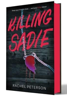 Killing Sadie by Peterson, Rachel