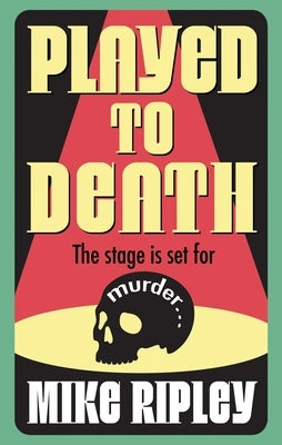 Played to Death by Ripley, Mike