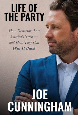 Life of the Party by Cunningham, Joe
