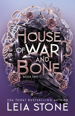 House of War and Bone by Stone, Leia