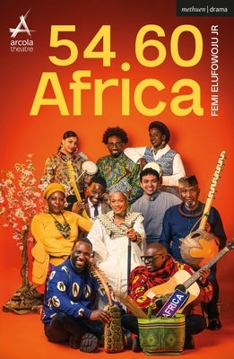 54.60 Africa by , Femi Elufowoju, Jr.