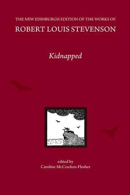 Kidnapped by R L Stevenson by McCracken-Flesher, Caroline