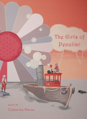 Girls of Peculiar by Pierce, Catherine