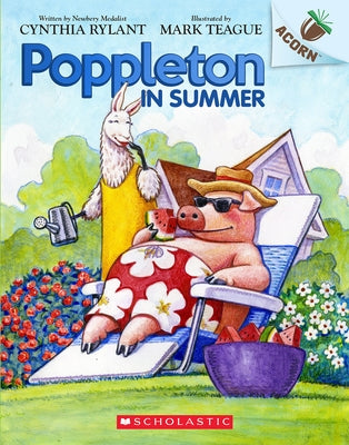 Poppleton in Summer: An Acorn Book (Poppleton #6): Volume 4 by Rylant, Cynthia