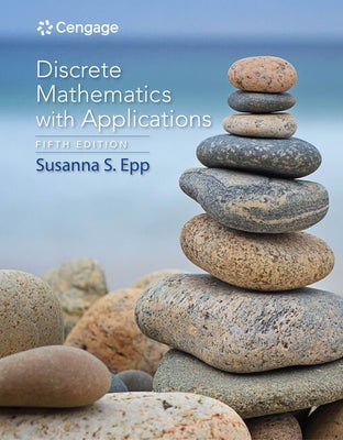 Discrete Mathematics with Applications by Epp, Susanna S.