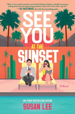 See You at the Sunset by Lee, Susan