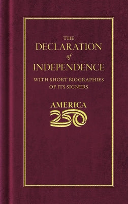 Declaration of Independence (America 250 Edition) by Jefferson, Thomas