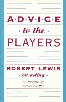 Advice to the Players by Lewis, Robert