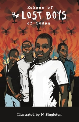 Echoes of the Lost Boys of Sudan by Clark, Susan