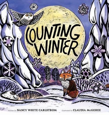 Counting Winter by Carlstrom, Nancy White