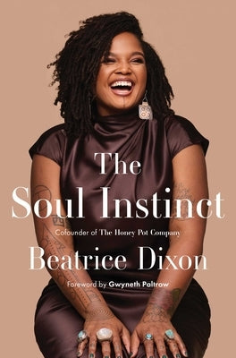 The Soul Instinct by Dixon, Beatrice